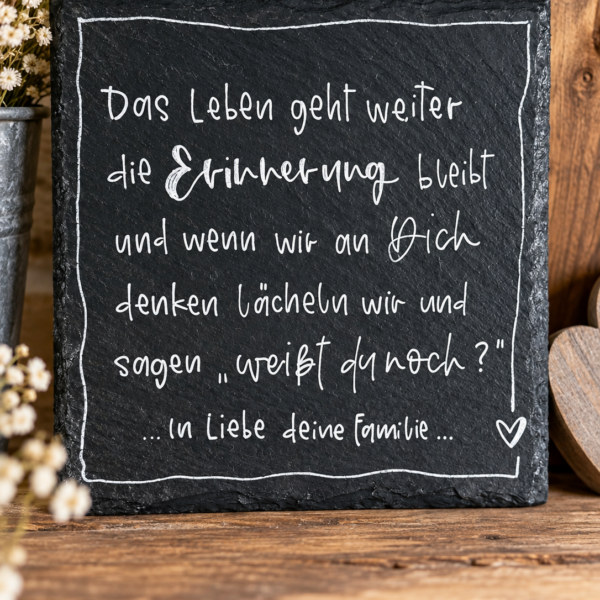 Trauertafel - Die Erinnerung bleibt ♥