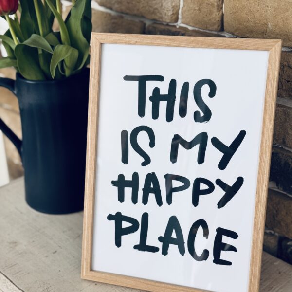 Poster - Print - This is my happy place - DIN A2