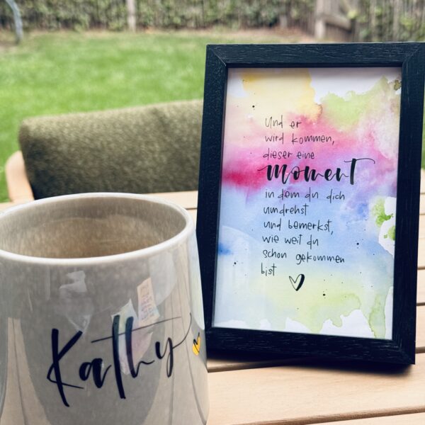 Papierkarte - Aquarell „Und er wird kommen dieser Moment …“