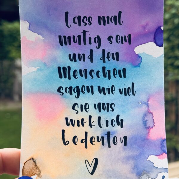 Papierkarte - Aquarell „lass mal mutig sein …“